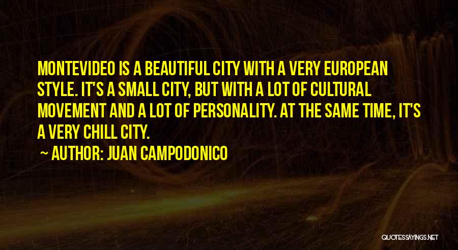 A Beautiful City Quotes By Juan Campodonico