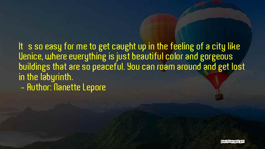 A Beautiful City Quotes By Nanette Lepore