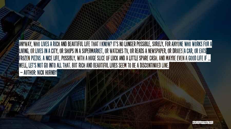 A Beautiful City Quotes By Nick Hornby