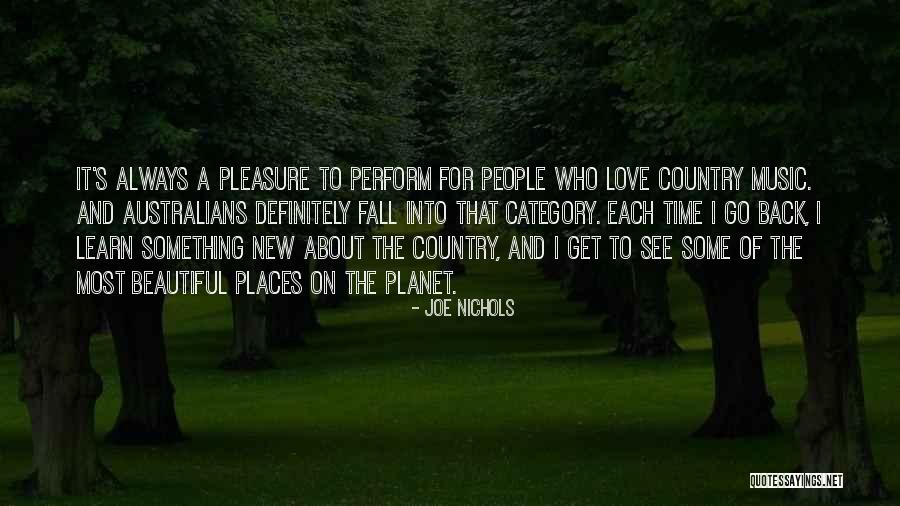 A Beautiful Country Quotes By Joe Nichols