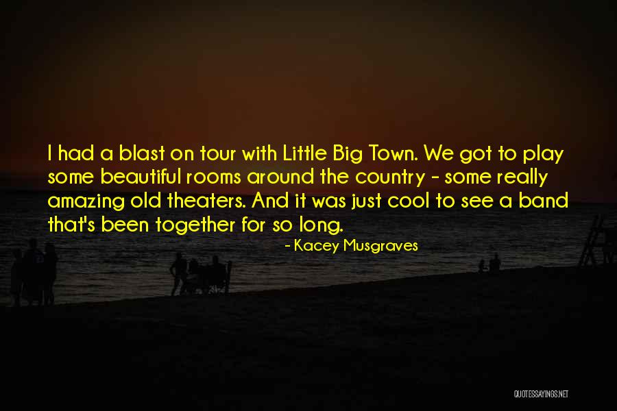 A Beautiful Country Quotes By Kacey Musgraves
