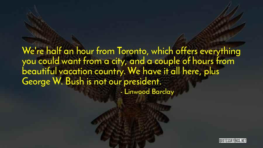 A Beautiful Country Quotes By Linwood Barclay