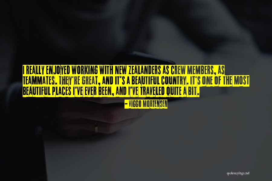A Beautiful Country Quotes By Viggo Mortensen