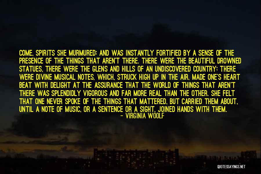 A Beautiful Country Quotes By Virginia Woolf