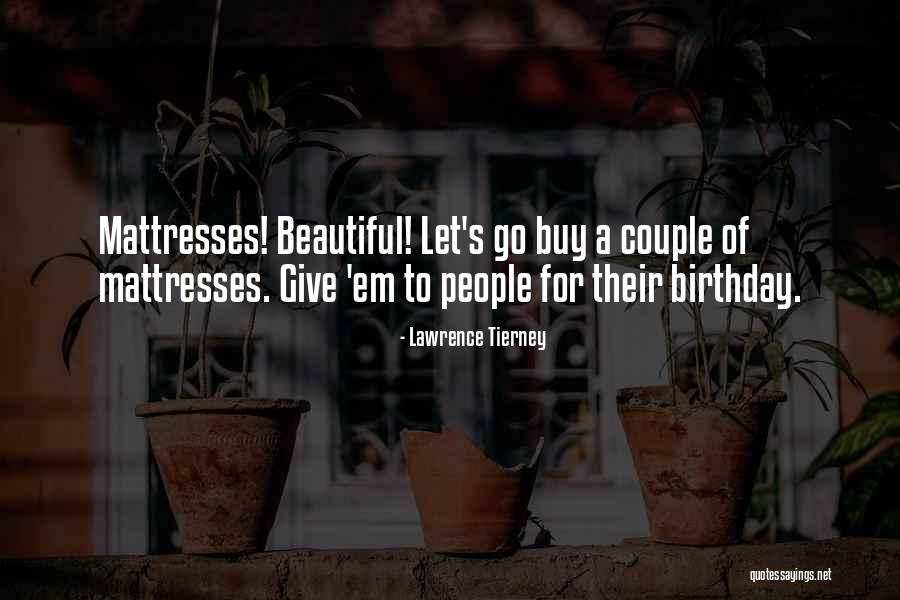 A Beautiful Couple Quotes By Lawrence Tierney A Beautiful Couple Quotes By Lawrence Tierney