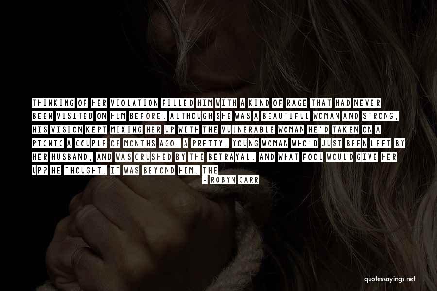 A Beautiful Couple Quotes By Robyn Carr A Beautiful Couple Quotes By Robyn Carr