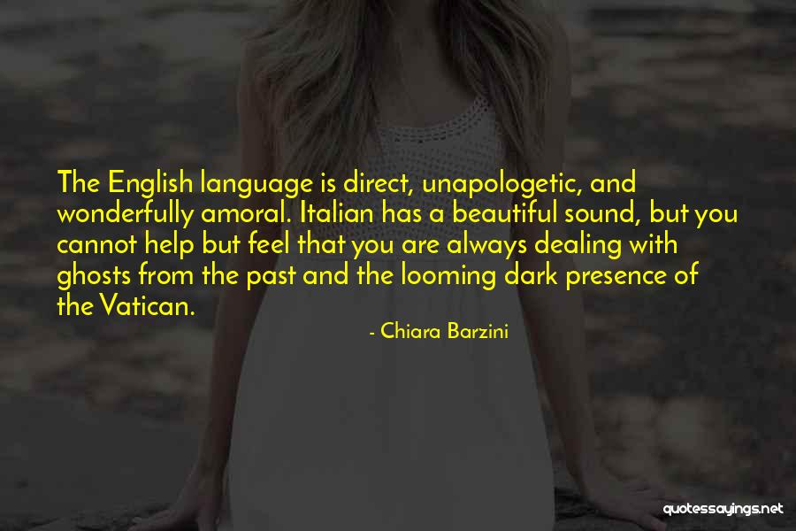 A Beautiful Dark Quotes By Chiara Barzini A Beautiful Dark Quotes By Chiara Barzini