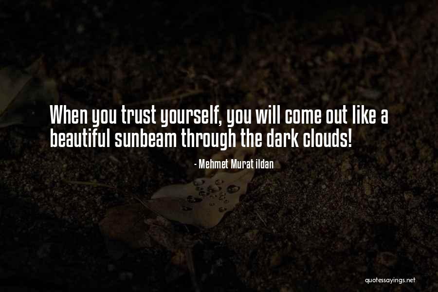 A Beautiful Dark Quotes By Mehmet Murat Ildan A Beautiful Dark Quotes By Mehmet Murat Ildan