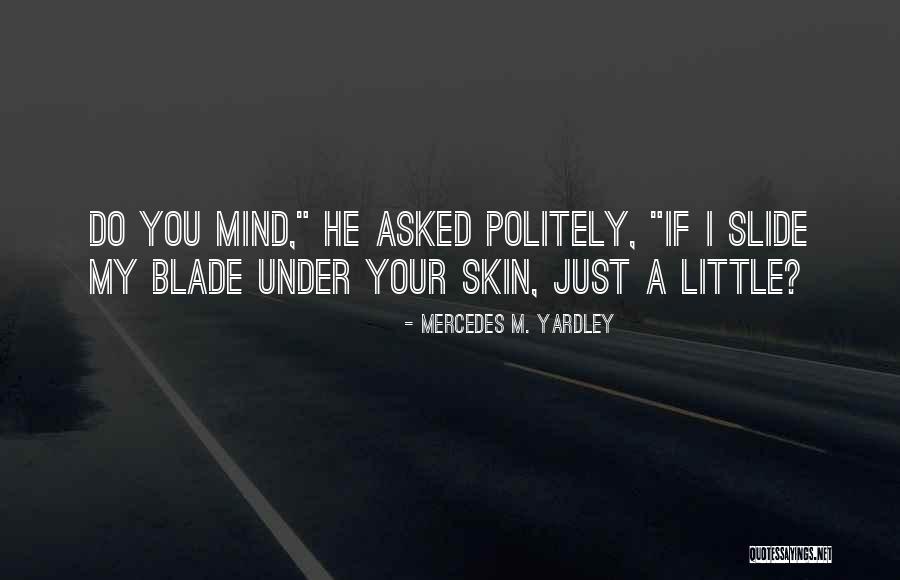 A Beautiful Dark Quotes By Mercedes M. Yardley A Beautiful Dark Quotes By Mercedes M. Yardley