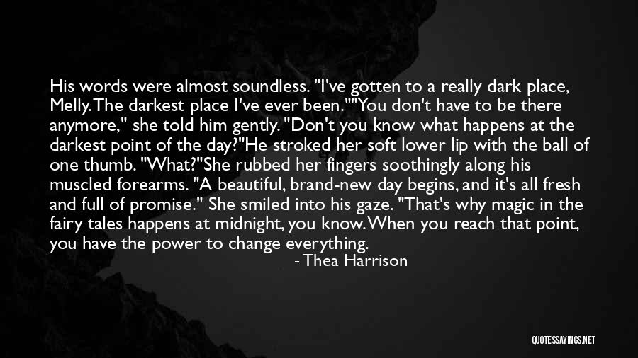 A Beautiful Day Quotes By Thea Harrison