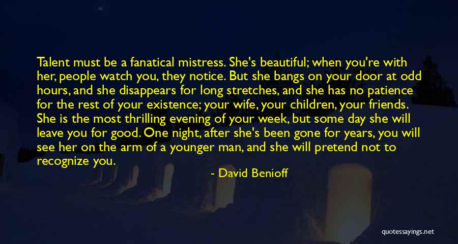 A Beautiful Evening Quotes By David Benioff