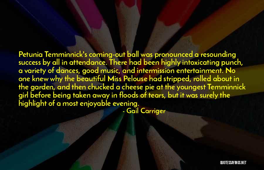 A Beautiful Evening Quotes By Gail Carriger A Beautiful Evening Quotes By Gail Carriger