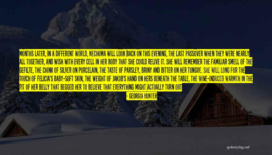 A Beautiful Evening Quotes By Georgia Hunter A Beautiful Evening Quotes By Georgia Hunter