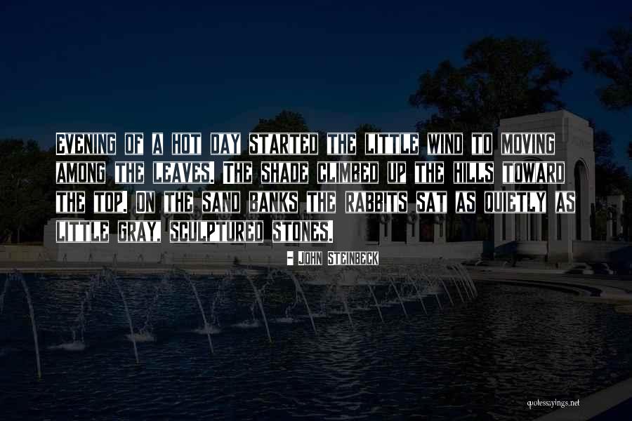 A Beautiful Evening Quotes By John Steinbeck A Beautiful Evening Quotes By John Steinbeck