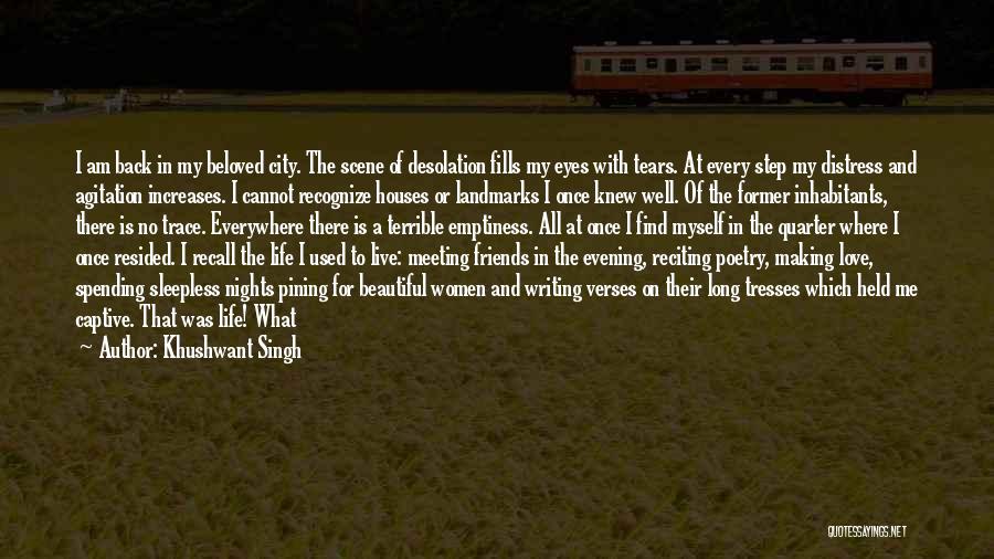 A Beautiful Evening Quotes By Khushwant Singh