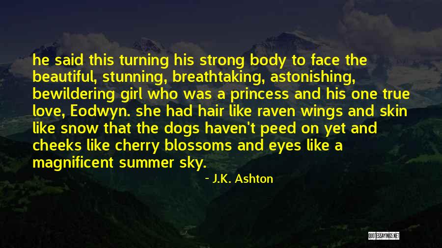 A Beautiful Eyes Quotes By J.K. Ashton