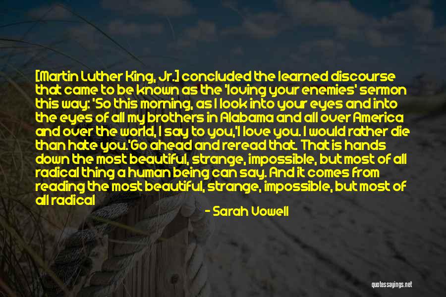 A Beautiful Eyes Quotes By Sarah Vowell