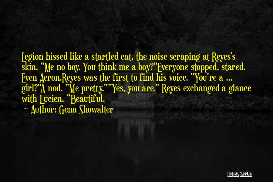 A Beautiful Girl Like You Quotes By Gena Showalter