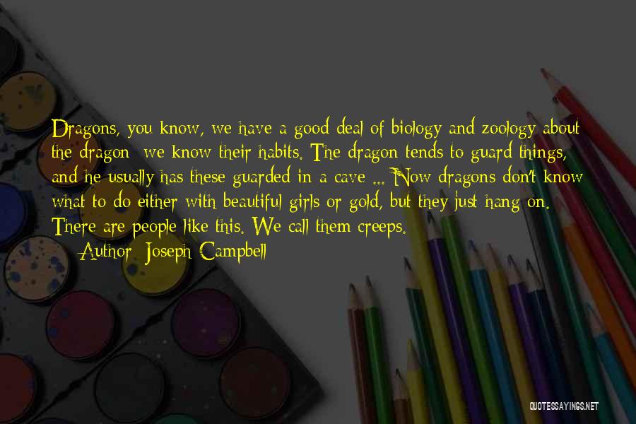 A Beautiful Girl Like You Quotes By Joseph Campbell
