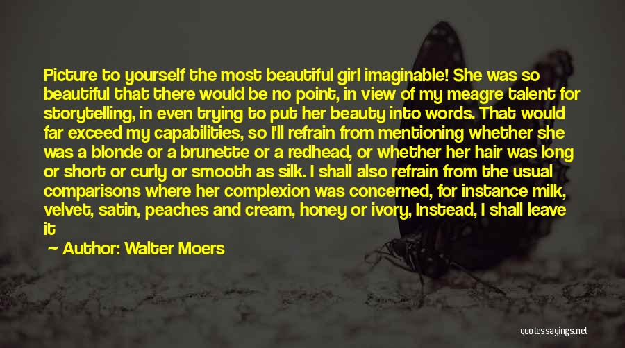 A Beautiful Girl Picture Quotes By Walter Moers