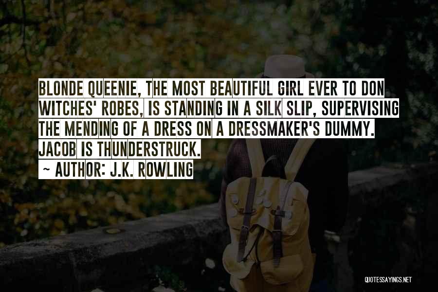 A Beautiful Girl Quotes By J.K. Rowling