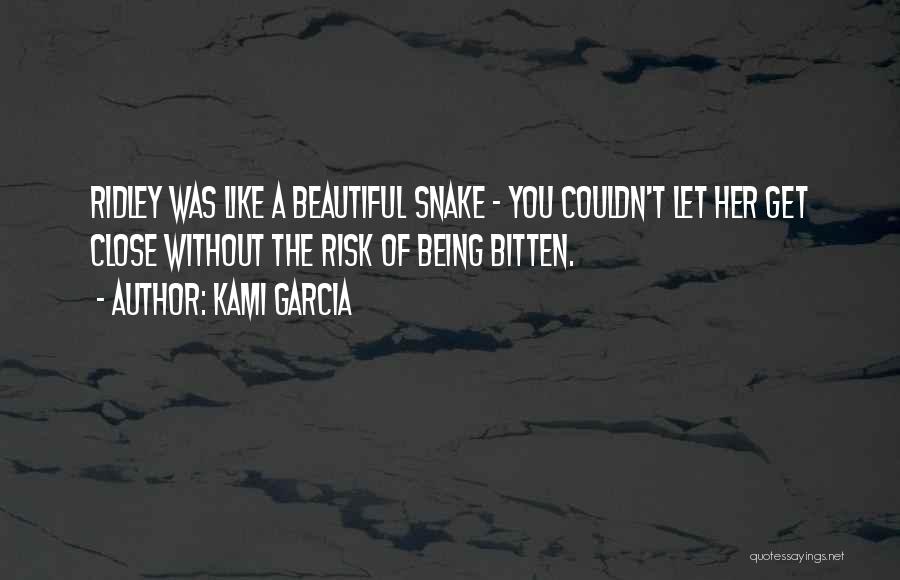 A Beautiful Girl You Love Quotes By Kami Garcia