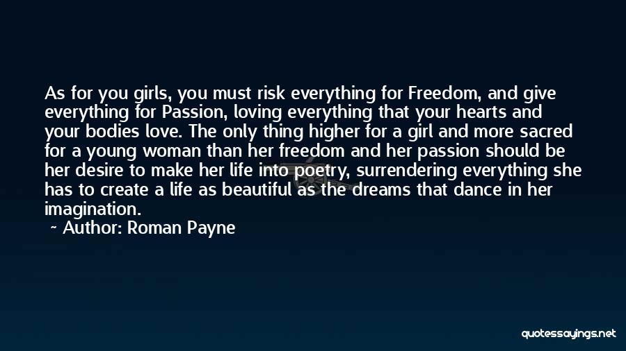 A Beautiful Girl You Love Quotes By Roman Payne