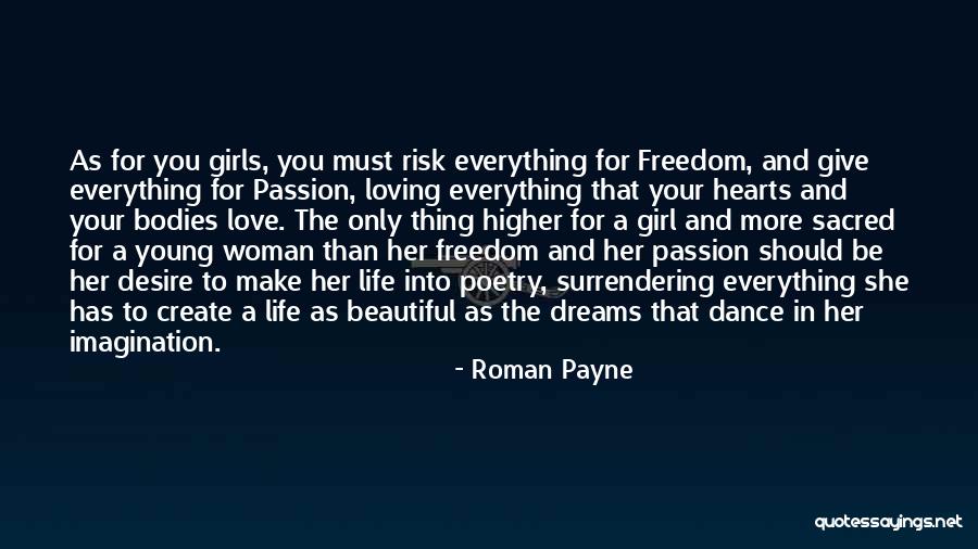 A Beautiful Girl You Love Quotes By Roman Payne