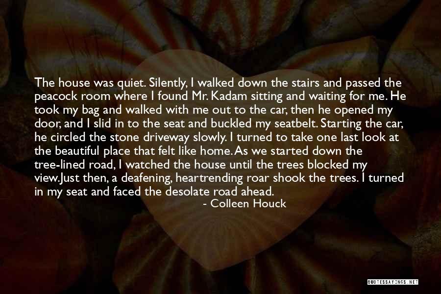 A Beautiful Home Quotes By Colleen Houck A Beautiful Home Quotes By Colleen Houck