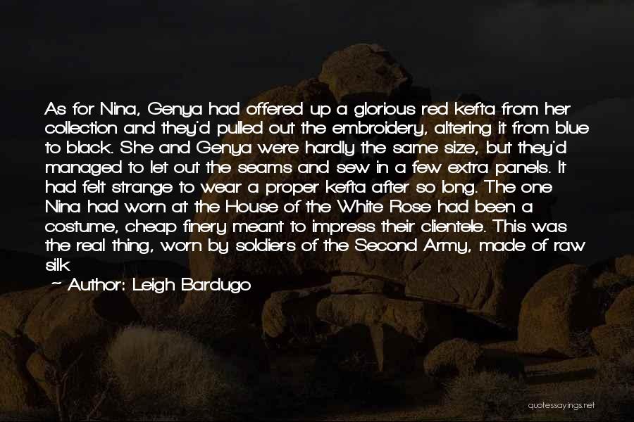 A Beautiful House Quotes By Leigh Bardugo