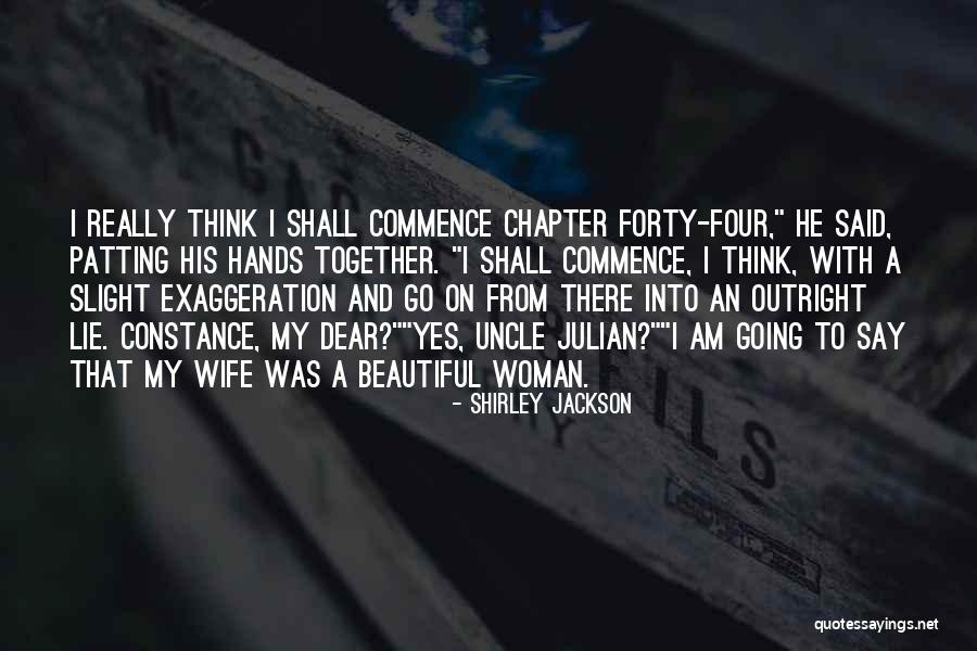A Beautiful Lie Quotes By Shirley Jackson A Beautiful Lie Quotes By Shirley Jackson