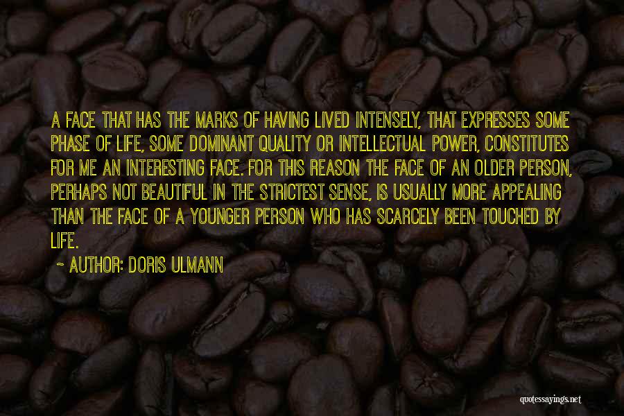 A Beautiful Life Lived Quotes By Doris Ulmann