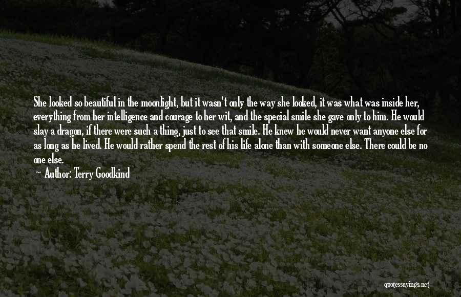 A Beautiful Life Lived Quotes By Terry Goodkind