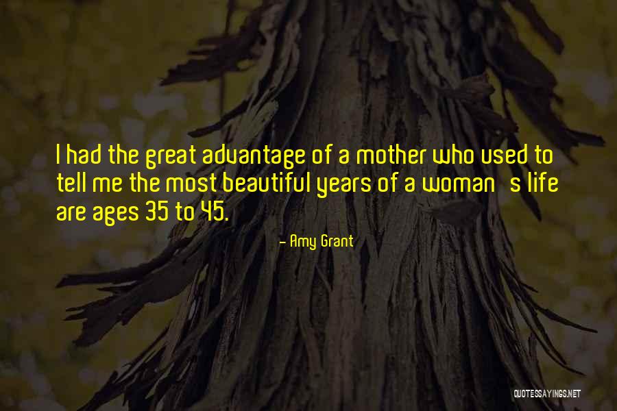 A Beautiful Mother Quotes By Amy Grant A Beautiful Mother Quotes By Amy Grant
