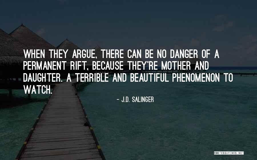 A Beautiful Mother Quotes By J.D. Salinger A Beautiful Mother Quotes By J.D. Salinger