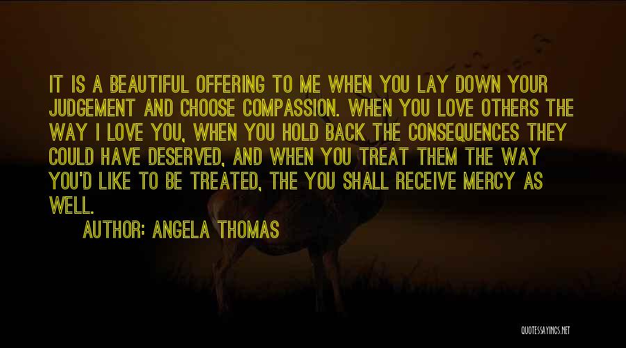 A Beautiful Offering Quotes By Angela Thomas