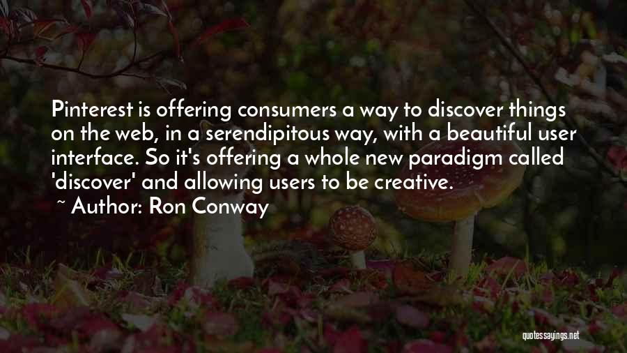 A Beautiful Offering Quotes By Ron Conway