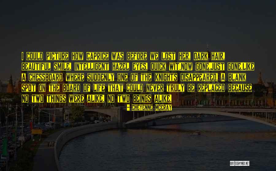 A Beautiful Picture Quotes By Cheyenne McCray A Beautiful Picture Quotes By Cheyenne McCray