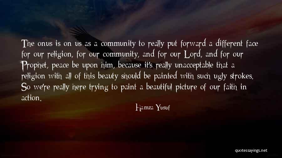 A Beautiful Picture Quotes By Hamza Yusuf