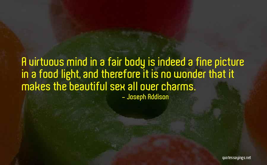 A Beautiful Picture Quotes By Joseph Addison A Beautiful Picture Quotes By Joseph Addison