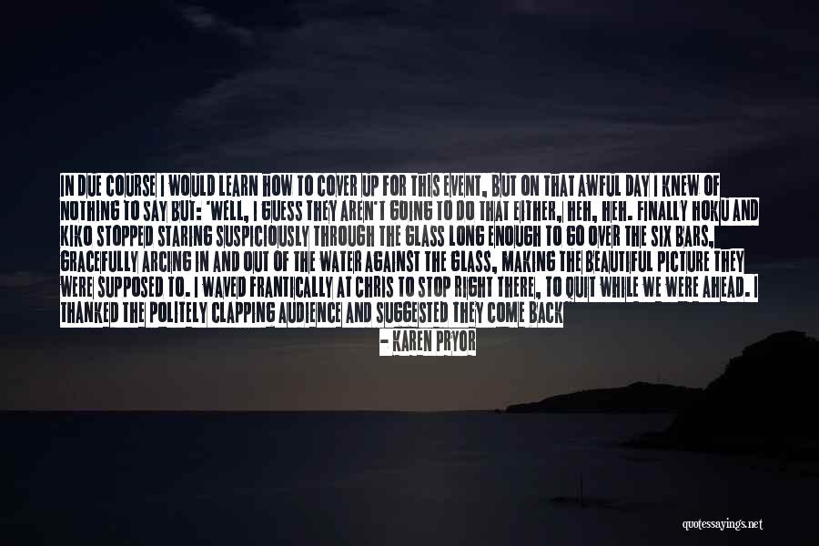 A Beautiful Picture Quotes By Karen Pryor A Beautiful Picture Quotes By Karen Pryor