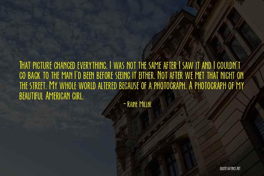 A Beautiful Picture Quotes By Raine Miller A Beautiful Picture Quotes By Raine Miller