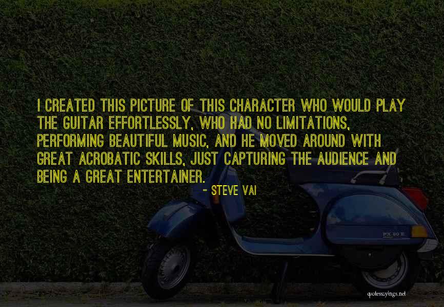 A Beautiful Picture Quotes By Steve Vai A Beautiful Picture Quotes By Steve Vai