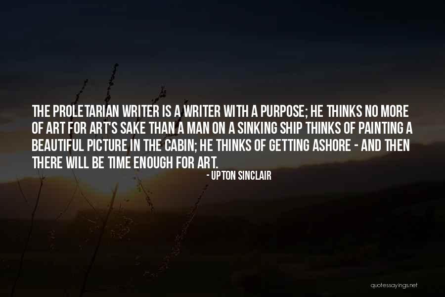 A Beautiful Picture Quotes By Upton Sinclair