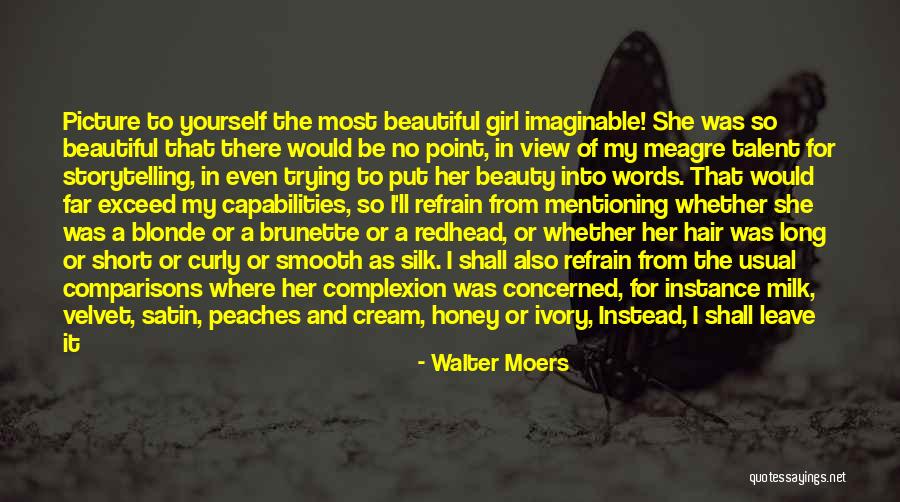 A Beautiful Picture Quotes By Walter Moers