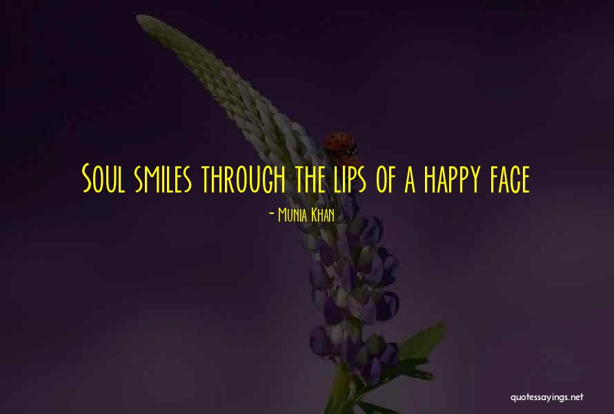 A Beautiful Smile Quotes By Munia Khan