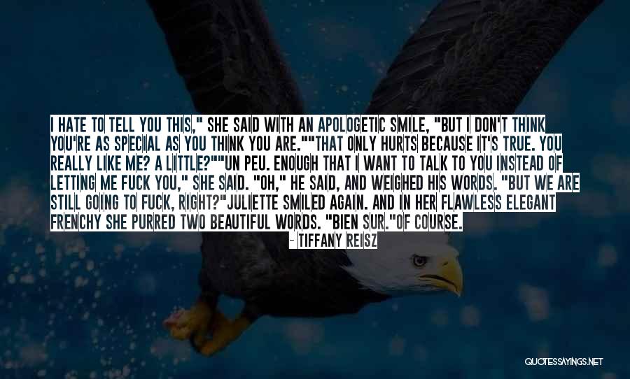 A Beautiful Smile Quotes By Tiffany Reisz