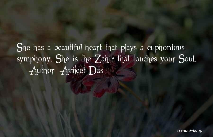 A Beautiful Soul Quotes By Avijeet Das