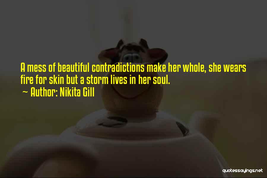 A Beautiful Soul Quotes By Nikita Gill