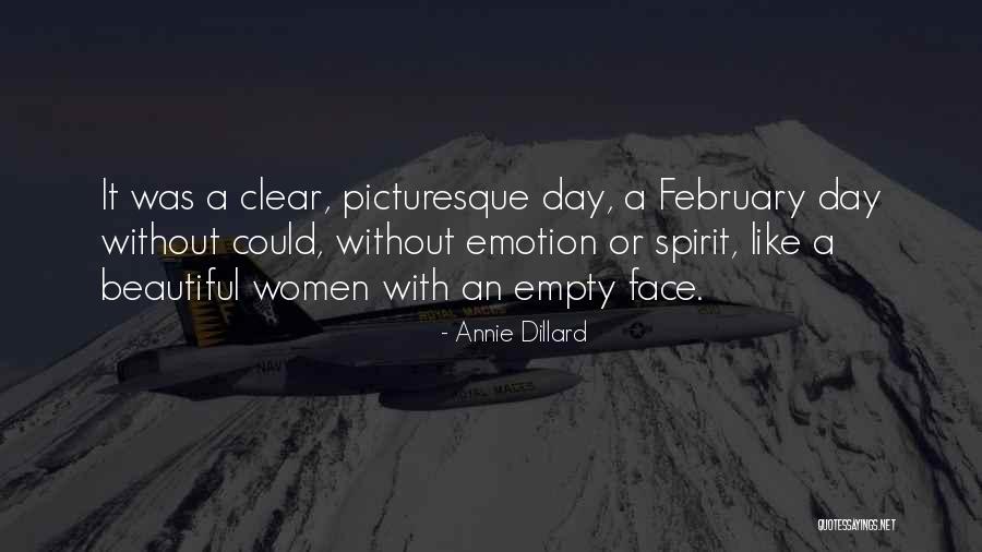 A Beautiful Spirit Quotes By Annie Dillard A Beautiful Spirit Quotes By Annie Dillard
